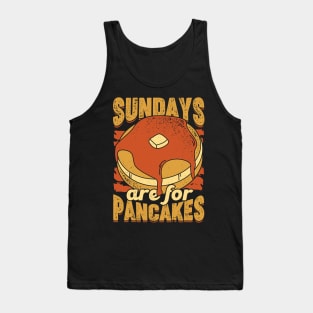 Sundays Are For Pancakes Baking Lover Gift Tank Top